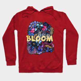 Blue watercolor and line art floral design with saying Always Bloom Hoodie